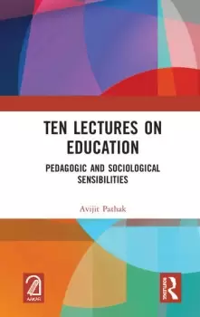 Image of Ten Lectures on EducationPedagogic and Sociological Sensibilities