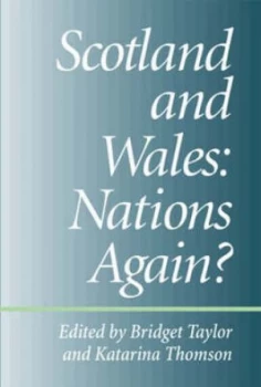 Image of Scotland and Wales by Bridget Taylor and Katarina Thomson Hardback