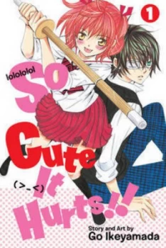 Image of So Cute It Hurts 1 by Go Ikeyamada Book