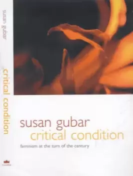 Image of Critical condition by Susan Gubar