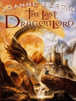 Image of The Last Dragonlord by Joanne Bertin Paperback