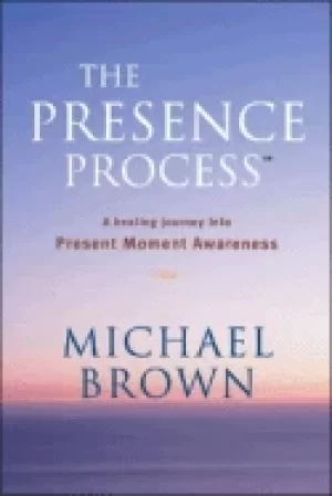 Image of presence process a healing journey into present moment awareness