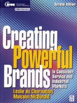Image of Creating Powerful Brands in Consumer Service and Industrial Markets by L De Chernatony and Malcolm Mcdonald and Chartered Institute of Marketing Paper