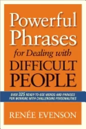 Image of powerful phrases for dealing with difficult people