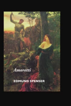 Image of Amoretti by Edmund Spenser and Teresa Pape Book