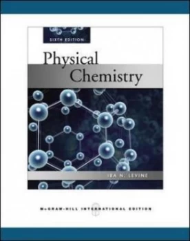 Image of Physical Chemistry by Ira N Levine Paperback