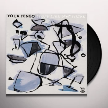 image of Yo La Tengo - Stuff Like That There Vinyl