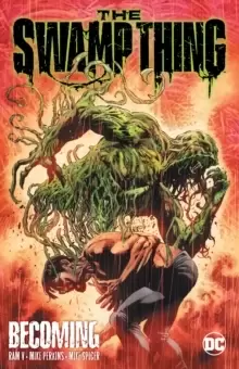 Image of The Swamp Thing Volume 1: Becoming