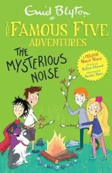 Image of Famous Five Colour Short Stories: The Mysterious Noise by Enid Blyton