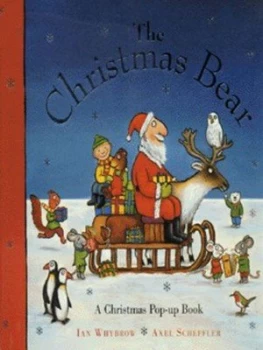 Image of The Christmas Bear by Ian Whybrow and Axel Scheffler Hardback