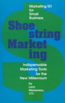 Image of Shoestring Marketing by Larry Mersereau Book