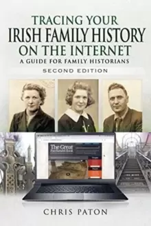 Image of Tracing Your Irish Family History on the Internet : A Guide for Family Historians - Second Edition