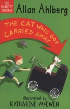 Image of The Cat Who Got Carried Away by Katharine Mcewen Paperback