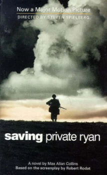 Image of Saving Private Ryan by Max Allan Collins and Robert Rodat Book