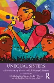 Image of Unequal Sisters A Revolutionary Reader in U.S. Womens History