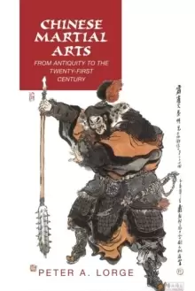Image of Chinese Martial Arts : From Antiquity to the Twenty-First Century