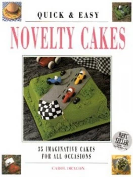Image of Quick and Easy Novelty Cakes by Carol Deacon Book