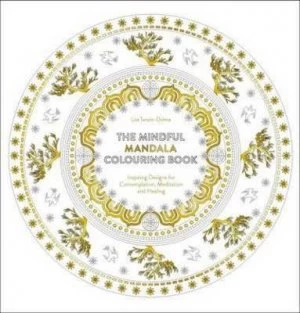 Image of Mindful Mandala Colouring Book by Lisa Tenzin-Dolma Book