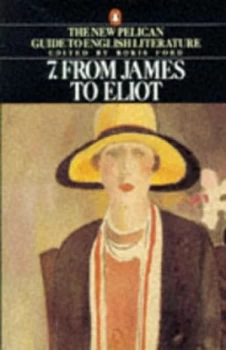 Image of From James to Eliot by Boris Ford Paperback