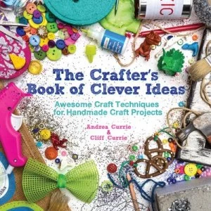 Image of The crafters book of clever ideas by Cliff Currie