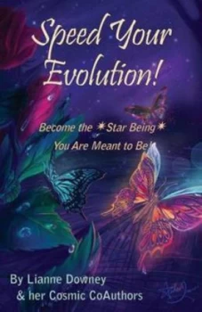 Image of Speed Your Evolution by Lianne Downey Paperback