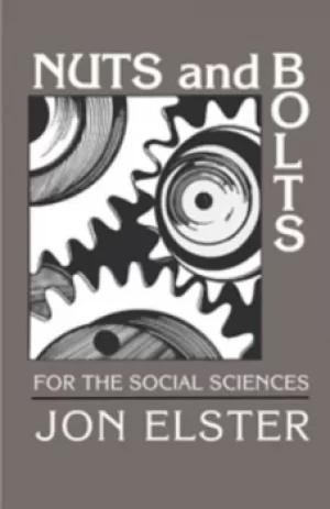 Image of Nuts and Bolts for the Social Sciences by Jon Elster