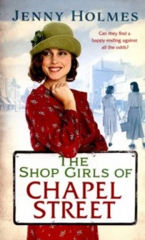 Image of The Shop Girls of Chapel Street by Jenny Holmes Paperback