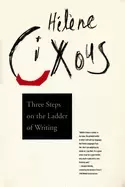 Image of three steps on the ladder of writing