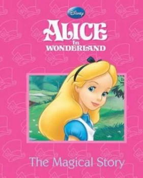 Image of Alice in Wonderland by Disney Enterprises Hardback