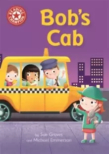 Image of Reading Champion: Bob's Cab : Independent Reading Red 2