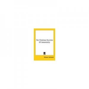 Image of The Christian Doctrine of Immortality by Stewart Salmond Paperback