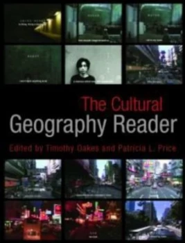 Image of The Cultural Geography Reader by Timothy Oakes Paperback