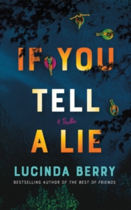 Image of if you tell a lie a thriller 9781662512629