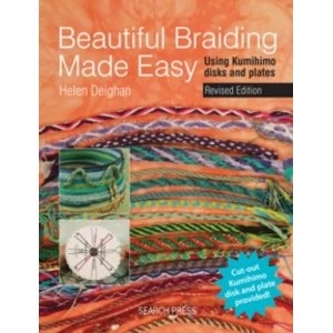 Image of Beautiful Braiding Made Easy : Using Kumihimo Disks and Plates