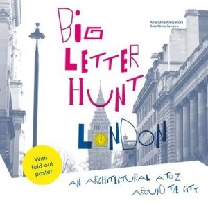 Image of The Big Letter Hunt. London by Rute Nieto Ferreira Paperback