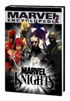 Image of Marvel Encyclopedia Volume 5 Marvel Knights Hc by Jeff Youngquist Hardback
