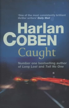 Image of Caught by Harlan Coben Hardback