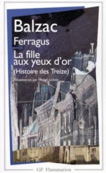 Image of Ferragus by Honor De Balzac and Honor De Balzac and Michel Lichtl Paperback