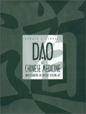 Image of Dao of Chinese medicine by Donald Edward Kendall