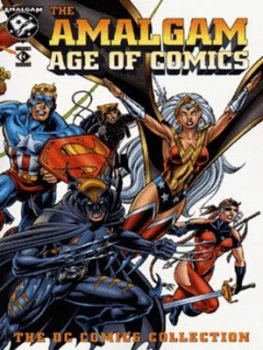 Image of The Amalgam Age of Comics Paperback