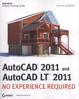Image of Autocad 2011 and Autocad Lt 2011 by Donnie Gladfelter Paperback
