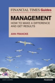 Image of The Financial Times Guide to Management by Ann Francke Paperback