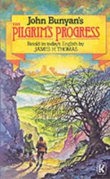 Image of The Pilgrims Progress by James H Thomas and John Bunyan and Graham Turner Paperback