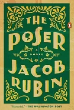 Image of poser a novel