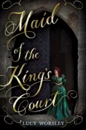 Image of maid of the kings court