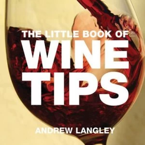 Image of The Little Book of Wine Tips by Andrew Langley Paperback