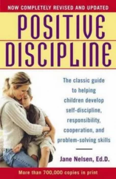 Image of Positive Discipline by Jane Nelsen Ed.D. Paperback