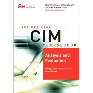 Image of Cim Coursebook 07/08 Analysis and Evaluation by Wendy Lomax Paperback