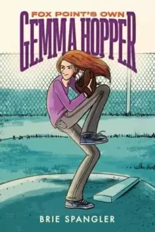 Image of Fox Point's Own Gemma Hopper : (A Graphic Novel)