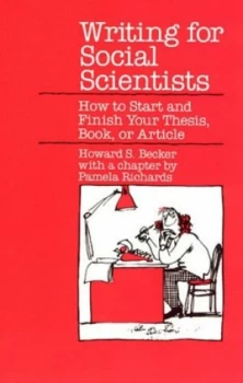 Image of Writing for Social Scientists by Howard S. Becker Paperback